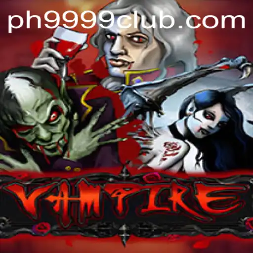 The Mysterious Game of Vampire: PH 9999